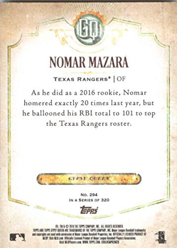 2018 Topps Gypsy Queen 294 Nomar Mazara Texas Rangers Baseball Card - GotBaseballCards