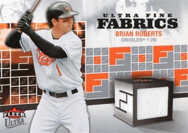 Skladište autografa 675960 Brian Roberts igrač istrošen Jersey Patch Baltimore Orioles 2006 Fleer Ultra Fabrics br. FMBR Baseball Card