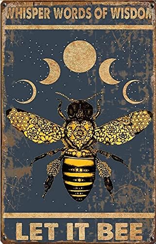 Šapnite riječi mudrosti, neka to bude pčelinji Limeni znak, hipi Limeni znak, papir za zidnu umjetnost pčele-6.8 inča, 6.8 inča
