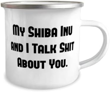 Prekrasni pokloni za pse Shiba Inu, moj Shiba Inu i ja razgovaramo o vama, prazniku 12oz kamper šalica za psa Shiba inu ,, smiješna
