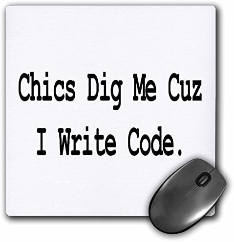 3Drose LLC 8 x 8 x 0,25 inča miša jastučić, chics dig me cuz pišem code programer coder computer geek humor dizajn