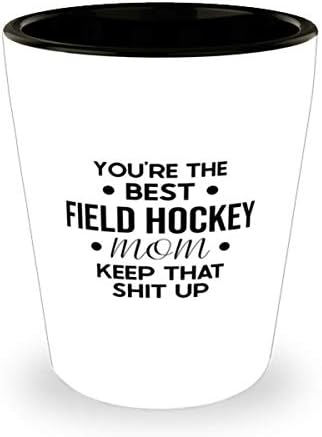 Ti si najbolja mama u hokeju na travi, nastavi tako, čaša od 1,5 oz.